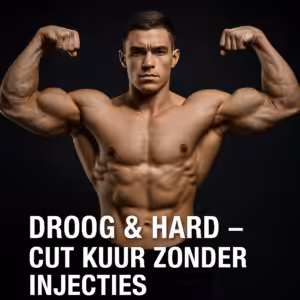Droog & Hard – Cut kuur zonder injecties